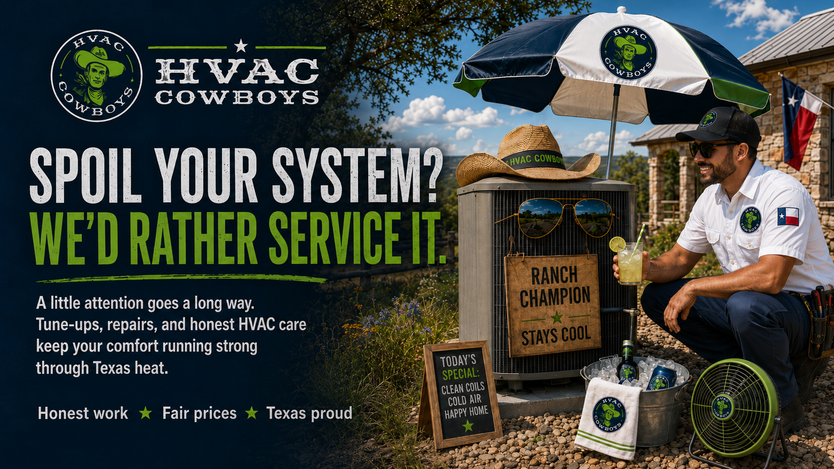 HVAC Cowboys — Spoil your system? We'd rather service it.